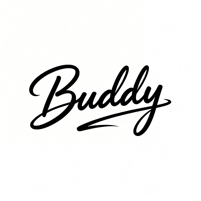 现代感手写体“Buddy”，优雅流畅的线条，融合时尚与简约主义，单色设计风突出印刷质感，大字风格强化视觉冲击。
