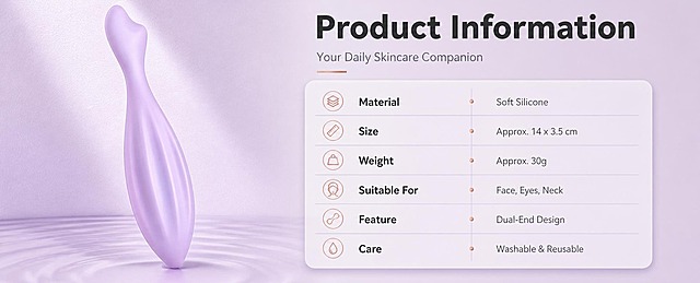 [商品] 使用【图1】淡紫色硅胶面部滚轮按摩器；保留产品完整形态、淡紫色、硅胶材质、双端设计；产品正面45度展示，清晰完整。
[画面] 目标：产品信息与规格页，左物右表型。构图：左侧产品大图占画面45%，45度侧立展示；右侧参数信息表占画面45%。前景：产品清晰立体质感；中景：浅紫渐变背景衬托；背景：低饱和薰衣草紫渐变+细腻磨砂纹理，简洁干净。
[视觉] 套系策略：风格=跨境极简高级商业摄影；标题字=现代无衬线粗体；正文字=简洁无衬线体；主色=薰衣草柔紫；背景延展=基于淡紫色做深浅层级、同色渐变和细腻水光/磨砂质感；强调色=玫瑰金，仅用于小面积图标、引线和标签；标题色=深炭灰；正文色=中暖灰；组件=圆角浅底信息卡、细线分隔线、参数表格；光影=左前侧柔暖白光，产品立体感强。
[文字] 顶部主标题"Product Information"，副标题"Your Daily Skincare Companion"。右侧参数表：Material - Soft Silicone / Size - Approx. 14 x 3.5 cm / Weight - Approx. 30g / Suitable For - Face, Eyes, Neck / Feature - Dual-End Design / Care - Washable & Reusable。表格横向排版，清晰易读。
[规格] 图片比例61:25横版，4K分辨率，避免变形、错字、文字过小、价格信息、折扣文案、站外链接、夸大宣传、产品颜色改变、结构失真。