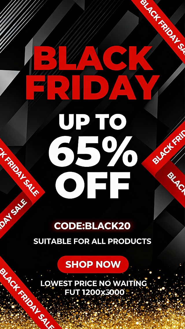 Black Friday sale poster, maintaining original overall style and color scheme with black background, red and white text, same文案 content including "BLACK FRIDAY", "UP TO 65% OFF", "SHOP NOW", "CODE:BLACK20", "SUITABLE FOR ALL PRODUCTS", "LOWEST PRICE NO WAITING", keeping the same layout structure, visual hierarchy, typography design (bold red and white fonts, decorative elements), red diagonal ribbons with "BLACK FRIDAY SALE" text on both sides, golden sparkling particles effect at the bottom, changing the background texture to a subtle geometric pattern with dynamic lines and gradient shades, ensuring the same atmosphere of excitement and urgency, information conveyed clearly and efficiently, suitable for promotional purpose targeting consumers looking for Black Friday deals,横图1920x900 and 竖图1200x2000 dimensions.