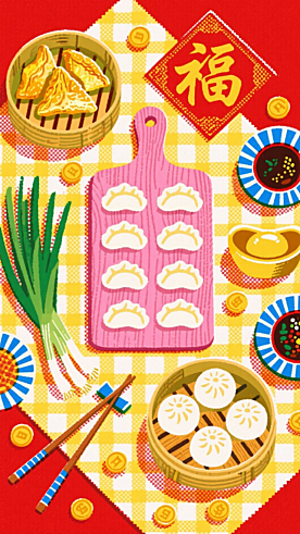 新春美食手绘插画，俯视视角，粉色木纹砧板（在画面正中间，竖摆放）上有八枚饺子，周围分布着竹蒸笼装的金黄三角酥（砧板左上角），竹蒸笼装的四个白蒸包（砧板右下角），还有青绿长葱、带调料的蓝边蘸料碟、木筷，“福”金字的红底金纹正方形点缀画面，一些金色元宝、金币散落在画面中；正红底色，底部衬有黄白格纹餐布；物品密集排布、填满画面，画面饱满，筷子带蓝白条纹装饰