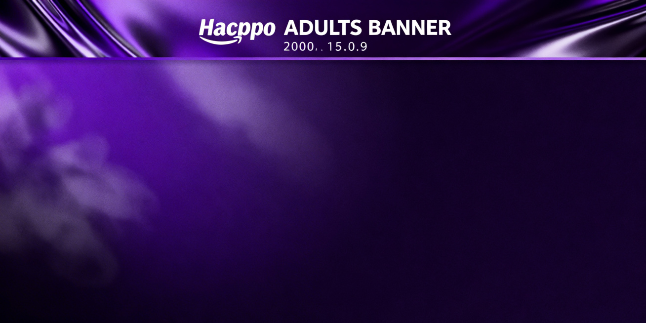 3000×1500像素亚马逊品牌旗舰店可购物图片，100%匹配顶部Hacppo ADULTS ONLY Banner风格，背景为深紫色渐变，带有细腻金属光泽和朦胧光影，紫调高级感神秘感与Banner完预览效果