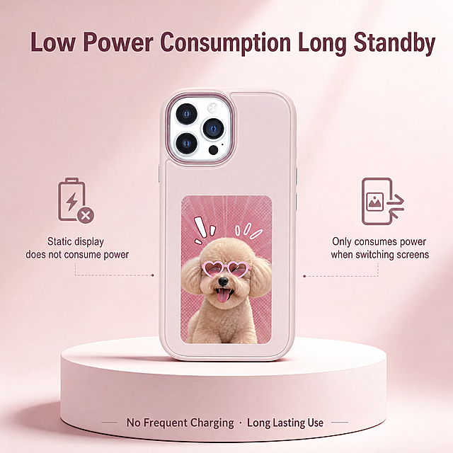 [Main Image 5] Low power consumption and long standby advantage display picture of e-ink screen phone case. Keep the product appearance consistent with the original image, show pink phone case, e-ink screen displays a creative expression meme picture different from the original image. Highlight the technical advantage of "only consumes power when switching screen, static display does not consume power". Atmosphere: technology, advantage display, simple high-end. Image quality: commercial photography, product clear, texture full. Light and shadow: soft light, natural projection, clear texture. Background: minimalist high-end light pink gradient, product center. Text layout: title at the top "Low Power Consumption Long Standby", the parameter description at the bottom "No Frequent Charging · Long Lasting Use", text layout is reasonable, no product occlusion, clear reading. Proportion resolution: 1:1 proportion, 2048px * 2048px, 2K resolution. Negative hint: deformation, watermark, text confusion, product blur, background clutter, Chinese text.