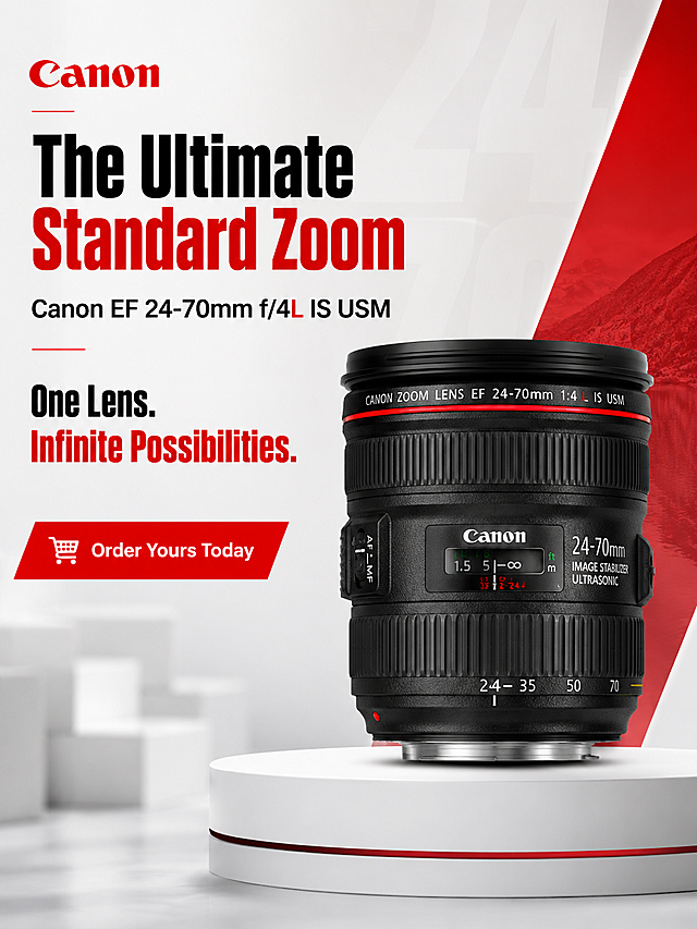 速卖通商品详情页第10屏，竖版3:4，佳能EF 24-70mm f/4L IS USM镜头总结页，英文文案左对齐，文案内容："The Ultimate Standard Zoom

Canon EF 24-70mm f/4L IS USM
One Lens. Infinite Possibilities.

Order Yours Today"，搭配镜头完整产品图，佳能红白专业摄影风格，色调统一红白灰，高转换率电商设计，文字清晰可见，行动号召排版