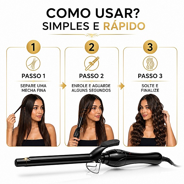 Página de modo de usar premium estilo salão de beleza, fundo branco puro. Título elegante no topo: "COMO USAR? SIMPLES E RÁPIDO" em preto com detalhe dourado. 3 passos numerados em círculos dourados com números pretos, horizontalmente alinhados, cada passo com moldura dourada fina: PASSO 1 - ícone de mecha + texto "SEPare UMA MECHA FINA", PASSO 2 - ícone de modelador + texto "ENROLE E AGUARDE ALGUNS SEGUNDOS", PASSO 3 - ícone de cabelo + texto "SOLTE E FINALIZE". Cada passo com foto pequena de mulher brasileira demonstrando elegantemente. Modelador de cachos triplo preto na base central. Setas douradas finas entre os passos. Estilo tutorial luxuoso e claro, textos em português brasileiro, proporção 1:1, 4K