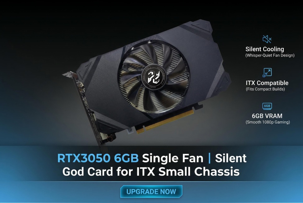 亚马逊A+详情页7，主体为单风扇RTX3050 6GB显卡整机+卖点汇总，居中大图+底部行动文案构图，黑灰蓝统一渐变背景，文案：RTX3050 6GB Single Fan | Silent God预览效果