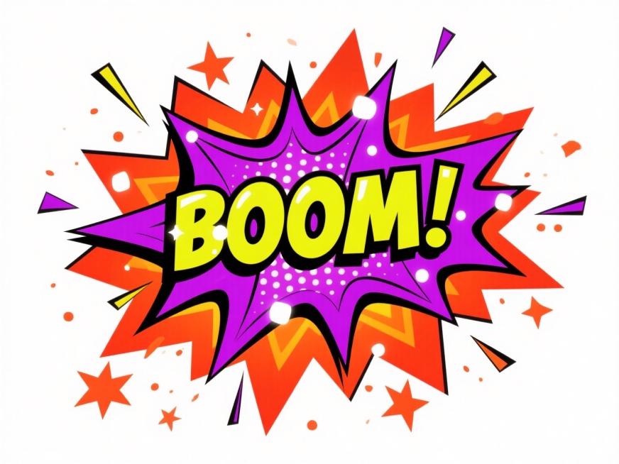 俯视视角，漫画风格特写，霓虹紫色与荧光黄色交织的"BOOM!"字样从破裂的漫画对话框中喷涌而出，字体棱角分明且带有动态速度线，黑色粗描边内嵌着闪烁的白色光点，背景是层层递进的橙红色爆炸波纹与飞溅的星形碎片，中心区域的强光形成放射状眩光效果，整体构图呈现强烈的向外扩张感，白色背景使所有元素如同从纸面弹出般充满张力，完美捕捉到惊喜瞬间的爆发力与视觉冲击。预览效果
