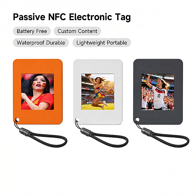 [主图-1] NFC passive electronic smart tag product main image. Pure white background #FFFFFF, product centered. Keep the product appearance, physical structure, material texture, and color completely consistent with the input image. No distortion or chromatic aberration. Product occupies about 85% of the frame, full screen no border. Commercial photography texture, soft and even light, clear product details, high-definition picture. The product shows three color options: orange, white, black, each with different custom screen content. Main text at top left: "Passive NFC Electronic Tag", bold sans-serif font, black text, prominent size. Four core卖点 tags below: 1. "Battery Free", 2. "Custom Content", 3. "Waterproof Durable", 4. "Lightweight Portable". Tags are light gray background, black text, rounded rectangles. All content in English, comply with Amazon跨境 platform specifications. 1:1 ratio, 2K resolution, negative prompts: deformation, watermark, text disorder, blurred product image, cluttered background.