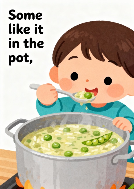 请制作A4竖版儿童卡片 1：
Pease porridge hot,
Pease porridge cold,
Pease porridge in the pot,
Nine days old.
So预览效果