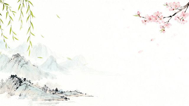 充满春天气息的简约中式PPT背景，浅淡的水墨山水，点缀抽芽的柳枝、淡粉桃花，留白构图，雅致清新色调