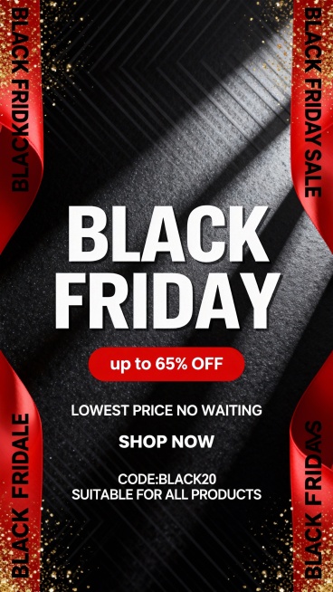 黑色星期五黑五Black Friday促销海报，保持原风格统一性：黑色背景，红色与白色为主色调，金色闪光点缀，现代数字艺术风格，光影对比强烈，高光与阴影细节丰富，构图采用视觉层级设计，核心信息突出。文案内容不变："LOWEST PRICE NO WAITING"、"BLACK FRIDAY"、"up to 65% OFF"、"SHOP NOW"、"CODE:BLACK20"、"SUITABLE FOR AL……预览效果